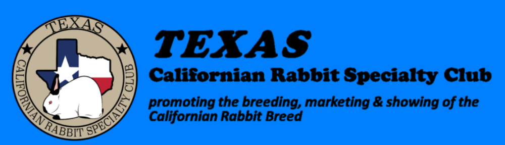 Texas Californian Rabbit Specialty Club